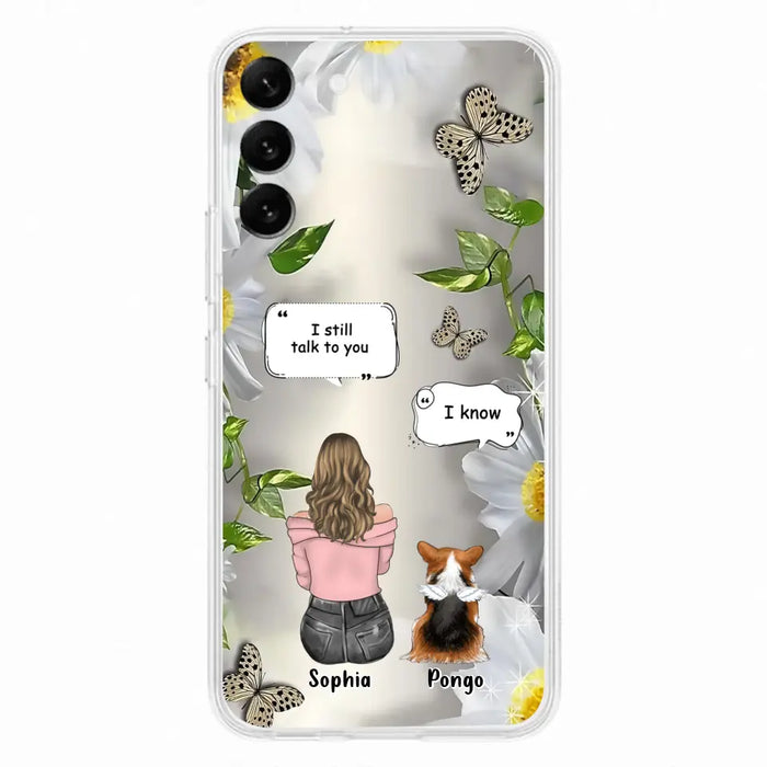 Personalized Memorial Dog Mom Phone Case - Up to 4 Dogs - Gift Idea for Dog Lovers/Owners  - I Still Talk To You - Case For iPhone/Samsung