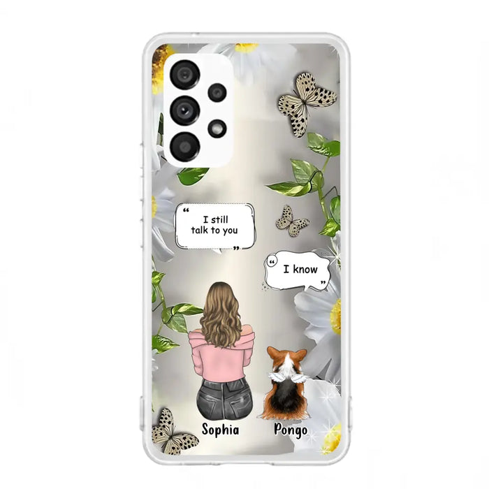 Personalized Memorial Dog Mom Phone Case - Up to 4 Dogs - Gift Idea for Dog Lovers/Owners  - I Still Talk To You - Case For iPhone/Samsung