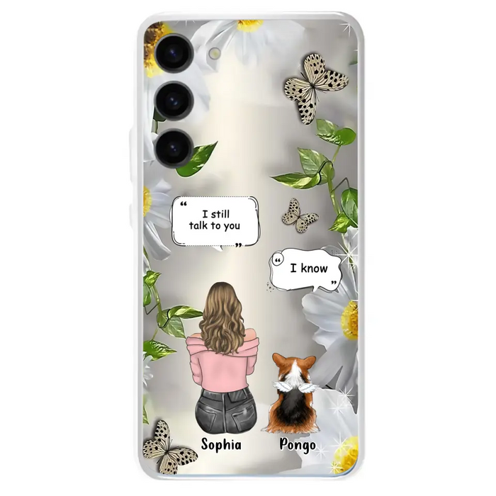 Personalized Memorial Dog Mom Phone Case - Up to 4 Dogs - Gift Idea for Dog Lovers/Owners  - I Still Talk To You - Case For iPhone/Samsung