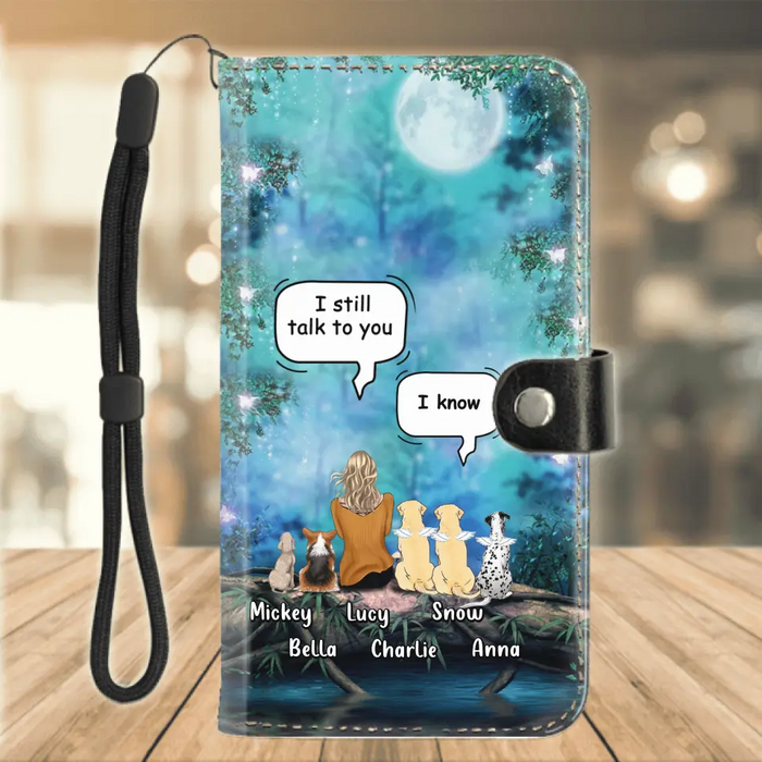 Personalized Memorial Pet Flip Leather Purse for Mobile Phone - Up to 5 Pets - Gift For Dog/Cat Lovers - I Still Talk To You