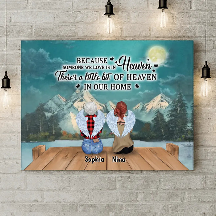 Personalized Memorial Family Member Loss Canvas - Up to 5 People - Memorial Gift Idea - Because Someone We Love Is In Heaven