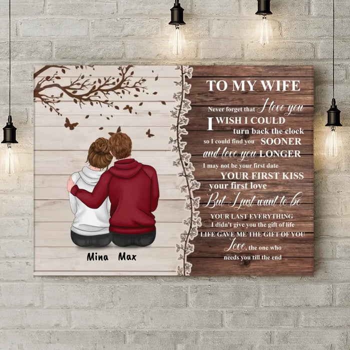 Personalized Half Wood Texture Couple Sitting Back View Canvas - Gift For Him/For Her - To My Wife Never Forget That I Love You