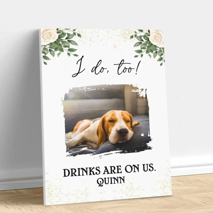 Personalized Photo Canvas - Up to 3 Photos - Wedding Gift Idea for Pet Owners - I Do Too