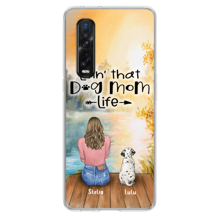 Personalized Dog Mom Phone Case - Case for Huawei, Oppo and Xiaomi - Gift for Dog Lovers With Up To 4 Dogs - Livin' that dog mom life