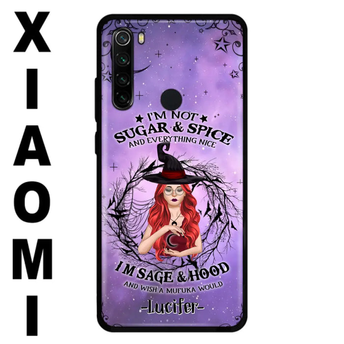 Personalized Witch Phone Case - Best Halloween Gift Idea - I'm Not Sugar And Spice - Case For Xiaomi, Oppo And Huawei - DFESX1