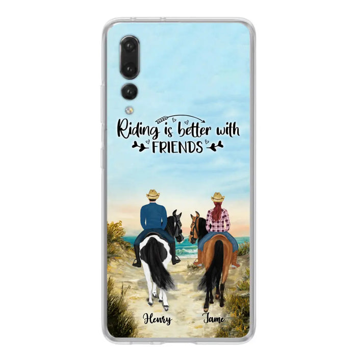Personalized Friend Riding Horse Phone Case - Best Gift For Horse Lover - Riding Is Better With Friends - Case For Xiaomi, Oppo And Huawei
