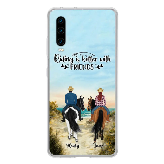 Personalized Friend Riding Horse Phone Case - Best Gift For Horse Lover - Riding Is Better With Friends - Case For Xiaomi, Oppo And Huawei