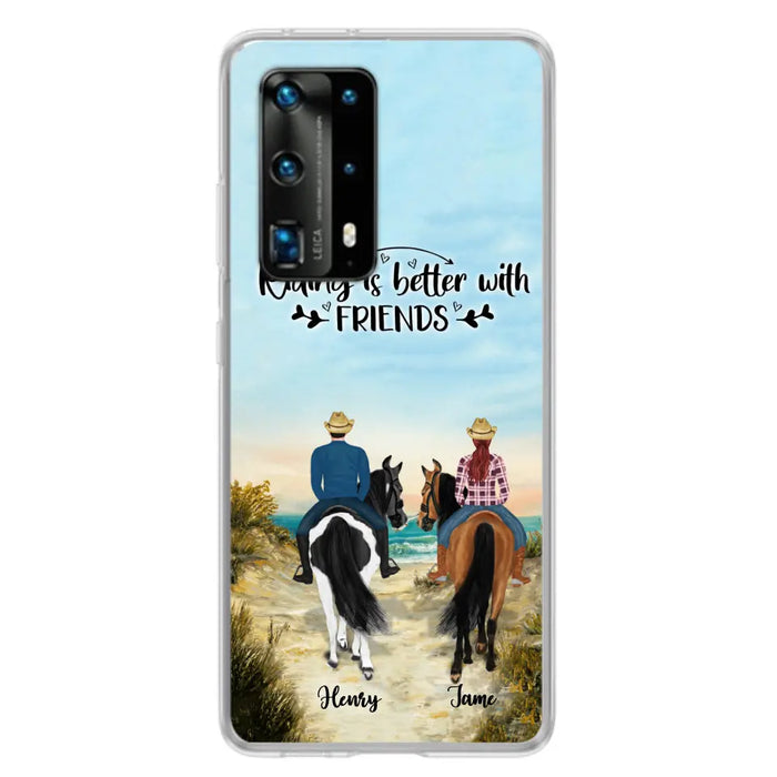 Personalized Friend Riding Horse Phone Case - Best Gift For Horse Lover - Riding Is Better With Friends - Case For Xiaomi, Oppo And Huawei