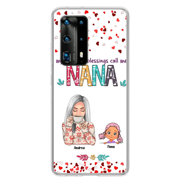 Personalized Grandma & Grandkids Phone Case - Up to 5 Kids - My Greatest Blessings Call Me Nana - For Xiaomi, Oppo And Huawei Phone Case