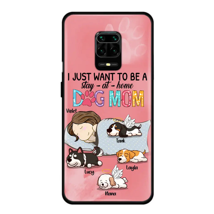 Personalized Dog Mom Phone Case - Up to 4 Dogs - Best Gift For Dog Lover - I Just Want To Be A Stay At Home Dog Mom - Case For Xiaomi, Oppo & Huawei