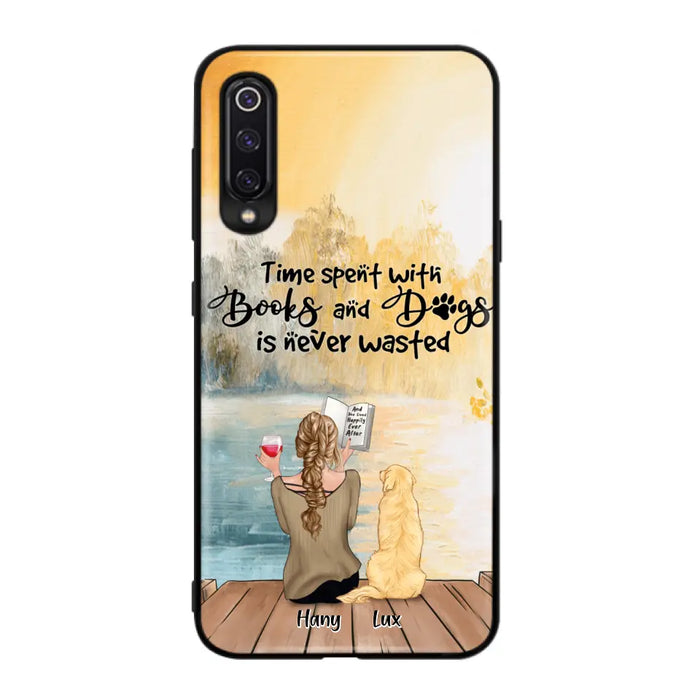 Personalized Dog Book Mom Phone Case - Woman With Up to 4 Dogs - Best Gift For Dog Lover - Time Spent With Books And Dogs Is Never Wasted - Case For Xiaomi, Oppo And Huawei