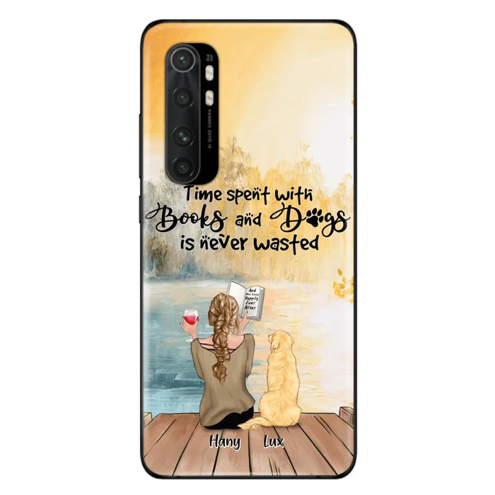 Personalized Dog Book Mom Phone Case - Woman With Up to 4 Dogs - Best Gift For Dog Lover - Time Spent With Books And Dogs Is Never Wasted - Case For Xiaomi, Oppo And Huawei