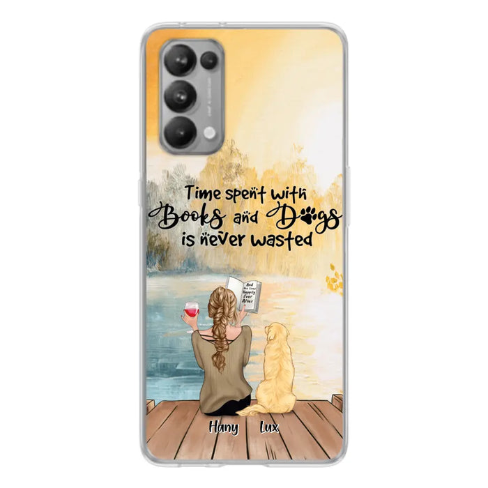 Personalized Dog Book Mom Phone Case - Woman With Up to 4 Dogs - Best Gift For Dog Lover - Time Spent With Books And Dogs Is Never Wasted - Case For Xiaomi, Oppo And Huawei