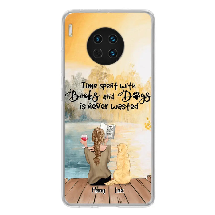 Personalized Dog Book Mom Phone Case - Woman With Up to 4 Dogs - Best Gift For Dog Lover - Time Spent With Books And Dogs Is Never Wasted - Case For Xiaomi, Oppo And Huawei