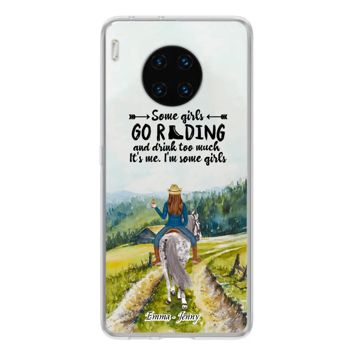 Personalized Riding Horse Phone Case - Up to 2 Girls - Best Gift For Horse Lover/Friends - Some Girls Go Riding And Drink Too Much It's Me - Case For Xiaomi, Huawei & Oppo