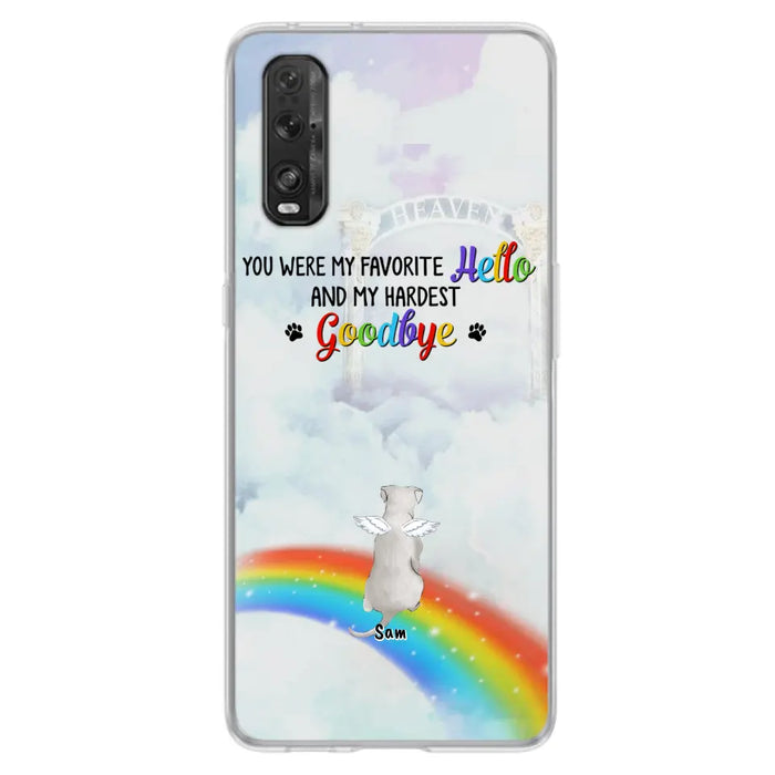 Personalized Memorial Pets At Rainbow Bridge Phone Case - Up to 5 Pets - Memorial Gift For Dog Lovers/Cat Lovers - You Were My Favorite Hello And My Hardest Goodbye - For Xiaomi, Oppo And Huawei Phone Case