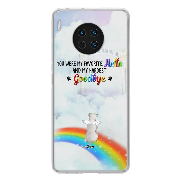 Personalized Memorial Pets At Rainbow Bridge Phone Case - Up to 5 Pets - Memorial Gift For Dog Lovers/Cat Lovers - You Were My Favorite Hello And My Hardest Goodbye - For Xiaomi, Oppo And Huawei Phone Case