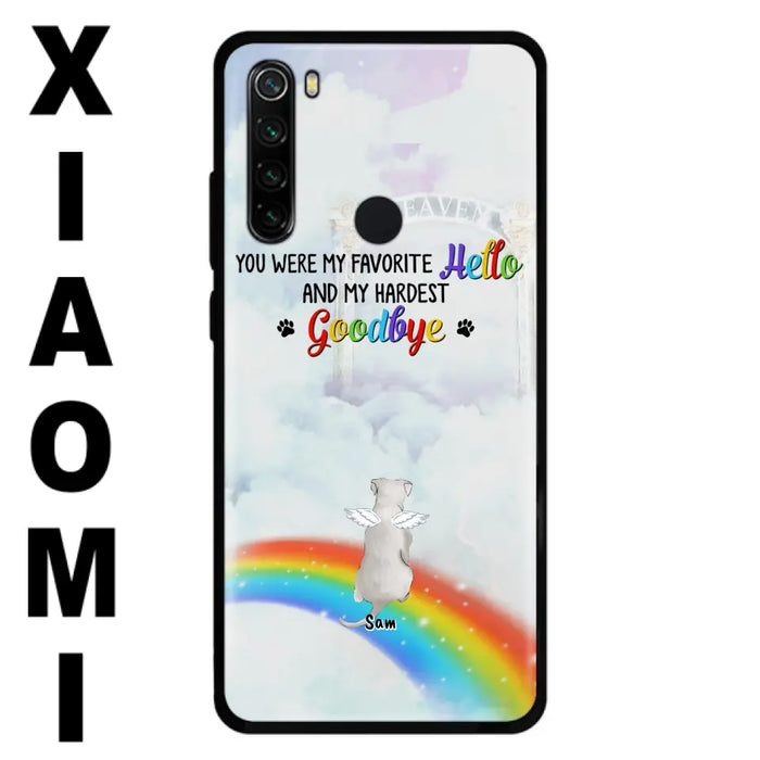 Personalized Memorial Pets At Rainbow Bridge Phone Case - Up to 5 Pets - Memorial Gift For Dog Lovers/Cat Lovers - You Were My Favorite Hello And My Hardest Goodbye - For Xiaomi, Oppo And Huawei Phone Case