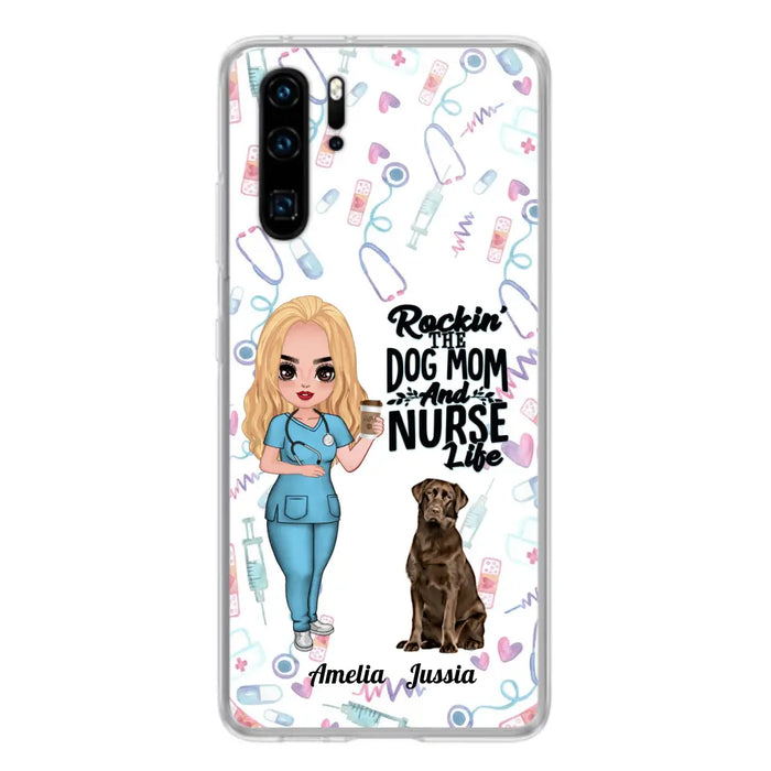 Personalized Nurse Dog Mom Phone Case - Up to 5 Dogs - Gift Idea For Dog Lover - Rockin' The Dog Mom And Nurse Life - Case For Xiaomi, Oppo And Huawei