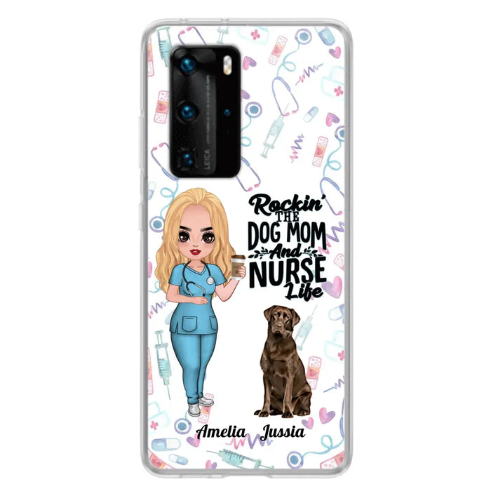 Personalized Nurse Dog Mom Phone Case - Up to 5 Dogs - Gift Idea For Dog Lover - Rockin' The Dog Mom And Nurse Life - Case For Xiaomi, Oppo And Huawei