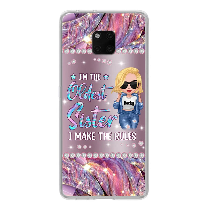 Custom Personalized Sister Phone Case - Gift Idea For Siblings/Sisters - I'm The Oldest Sister I Make The Rules - Cases For Oppo, Xiaomi & Huawei