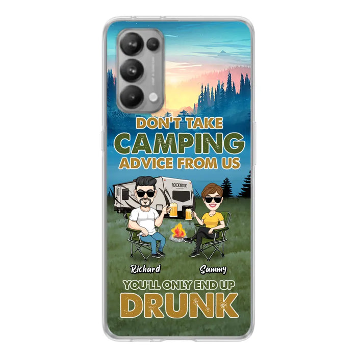 Personalized Camping Friends Phone Case - Up to 7 Friends - Gift Idea For Friends/Camping Lovers - Don't Take Camping Advice From Us You'll Only End Up Drunk - Case for Huawei, Xiaomi & Oppo