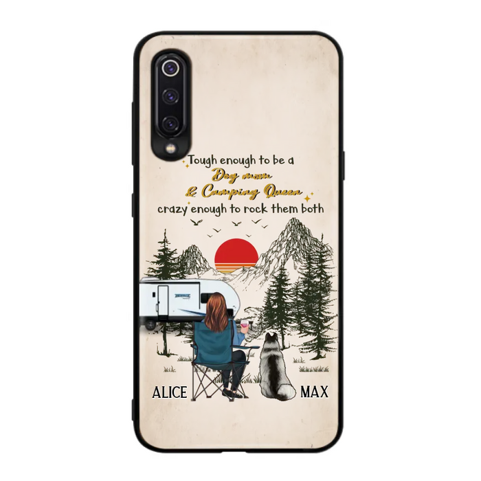 Personalized Dog Mom Phone Case - Up to 4 Dogs - Mother's Day Gift Idea Dog/Camping Lovers - Tough Enough To Be A Dog Mom And Camping Queen Crazy Enough To Rock Them Both - Case For Xiaomi/Huawei/Oppo
