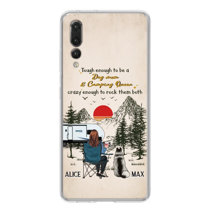 Personalized Dog Mom Phone Case - Up to 4 Dogs - Mother's Day Gift Idea Dog/Camping Lovers - Tough Enough To Be A Dog Mom And Camping Queen Crazy Enough To Rock Them Both - Case For Xiaomi/Huawei/Oppo