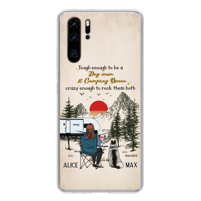 Personalized Dog Mom Phone Case - Up to 4 Dogs - Mother's Day Gift Idea Dog/Camping Lovers - Tough Enough To Be A Dog Mom And Camping Queen Crazy Enough To Rock Them Both - Case For Xiaomi/Huawei/Oppo