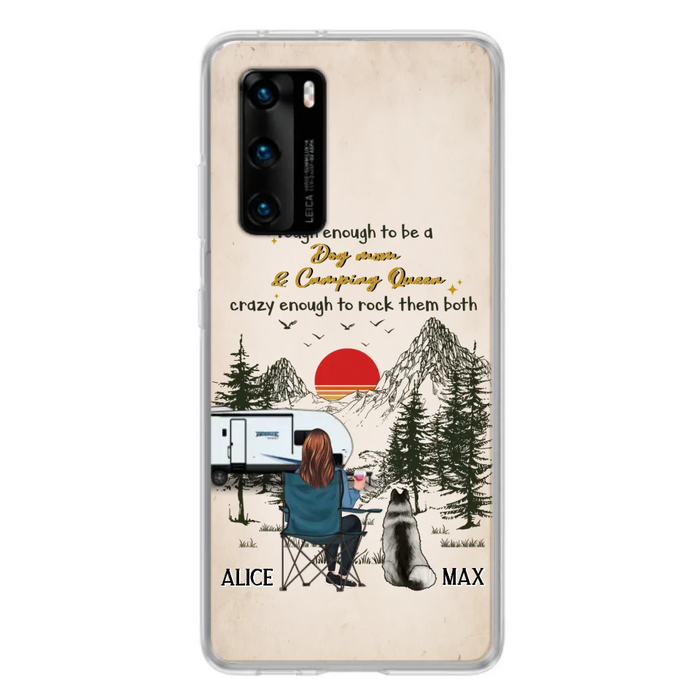 Personalized Dog Mom Phone Case - Up to 4 Dogs - Mother's Day Gift Idea Dog/Camping Lovers - Tough Enough To Be A Dog Mom And Camping Queen Crazy Enough To Rock Them Both - Case For Xiaomi/Huawei/Oppo