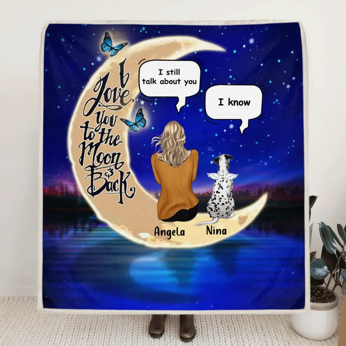 Personalized Memorial Pet Blanket - Up to 4 Pets - Best Gift For Dog/Cat Lover - I Love You To The Moon & Back