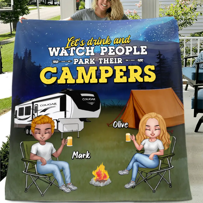 Personalized Camping Friends Quilt/Fleece Blanket - Up to 7 People - Gift For Camping Lovers/Friends - Let's Drink And Watch People Park Their Campers