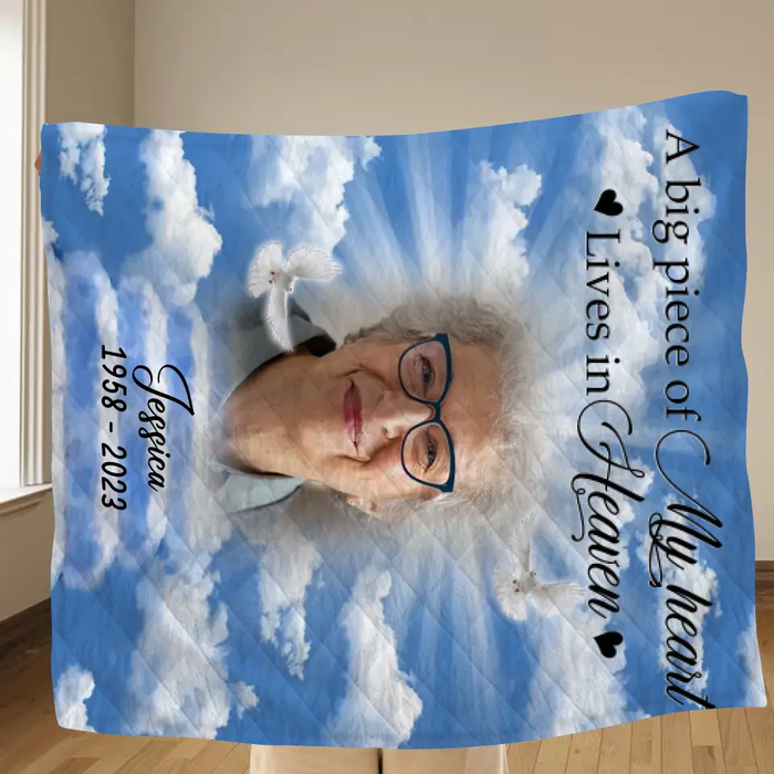 Personalized Memorial Photo Fleece Throw Blanket/Quilt - Memorial Gift Idea For Mother's Day/Father's Day - A Big Piece Of My Heart Lives In Heaven