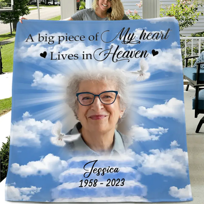 Personalized Memorial Photo Fleece Throw Blanket/Quilt - Memorial Gift Idea For Mother's Day/Father's Day - A Big Piece Of My Heart Lives In Heaven