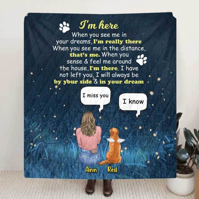 Personalized Memorial Dog Mom Quilt/Fleece Blanket - Up to 4 Dogs - Gift Idea For Dog Lover - I'm Here