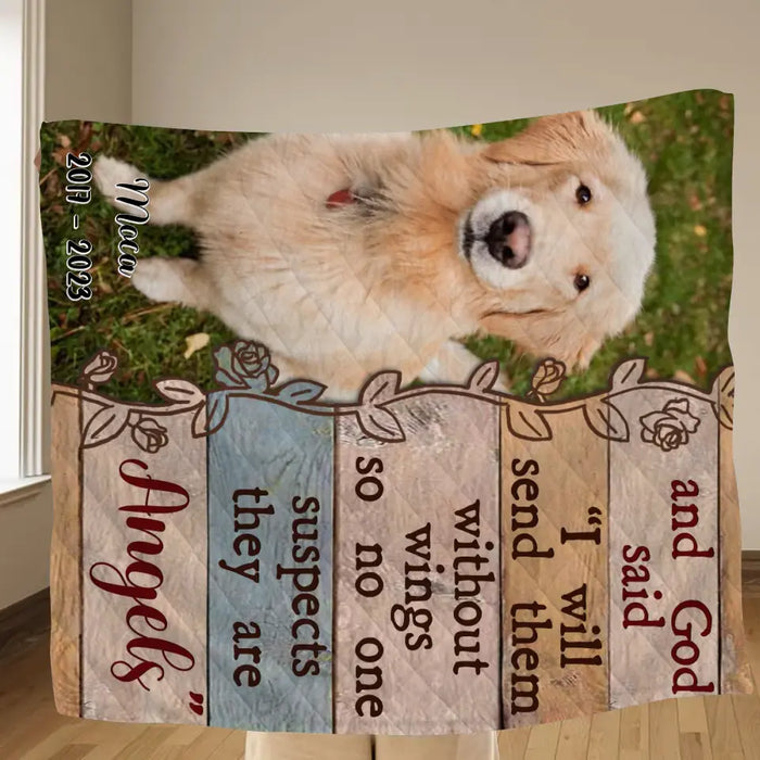 Personalized Memorial Fleece Throw Blanket/Quilt - Upload Dog/ Cat Photo - And God Said "I Will Send Them Without Wings So No One Suspects They Are Angels"