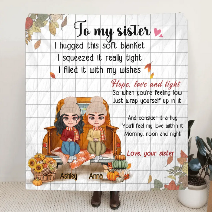 Personalized Autumn Sister Pillow Cover/Fleece Throw Blanket/Quilt- Autumn Gift Idea for Sisters - To My Sister