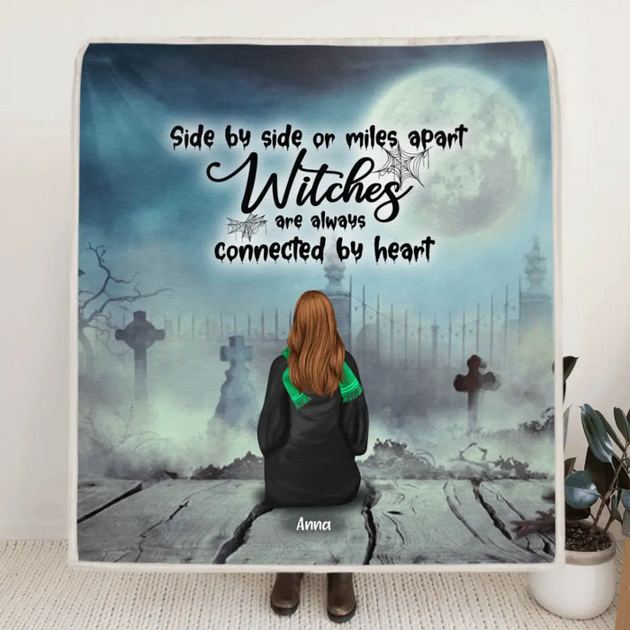 Personalized Witch Quilt/Fleece Blanket - Up to 4 Witches - Witches Are Always Connected By Heart