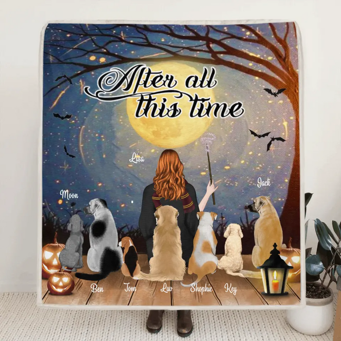 Personalized Witch Blanket - Up to 7 Dogs - Halloween Gift Idea For Dog Lovers - After All This Time
