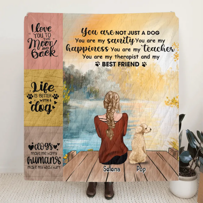 Personalized Dog Mom Quilt/Fleece Blanket, Pillow Cover - Woman With Up to 5 Dogs - Best Gift For Dog Lover  - You Are Not Just A Dog