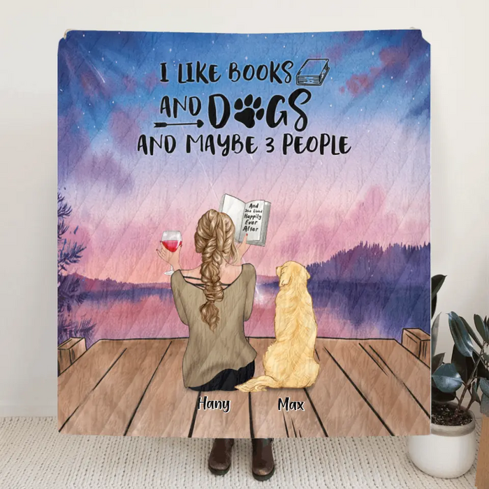 Personalized Dog Book Mom Quilt/Fleece Blanket/Pillow Cover - Woman With Up to 4 Dogs - Best Gift For Dog Lover - I Like Books And Dogs
