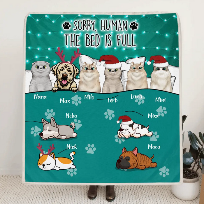 Personalized Pet Quilt/Fleece Blanket - Up to 10 Pets - Best Gift For Dog/Cat Lover - Sorry Human The Bed Is Full