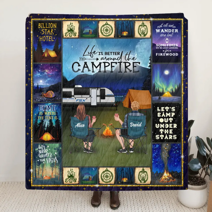 Personalized Night Camping Husband & Wife Quilt/Fleece  Blanket - Couple With Up to 6 Pets - Gift For Camping Lover - Life Is Better Around The Camfire