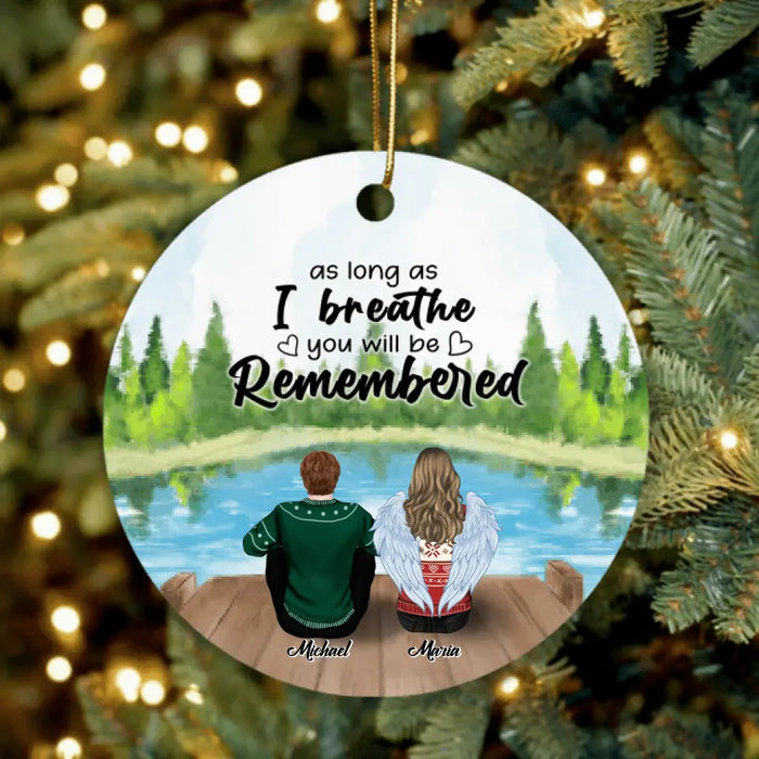 Personalized Memorial Ornament - Up to 4 People & 2 Pets - Best Gift For Family - As Long As I Breathe You Will Be Remembered - HM9JHW