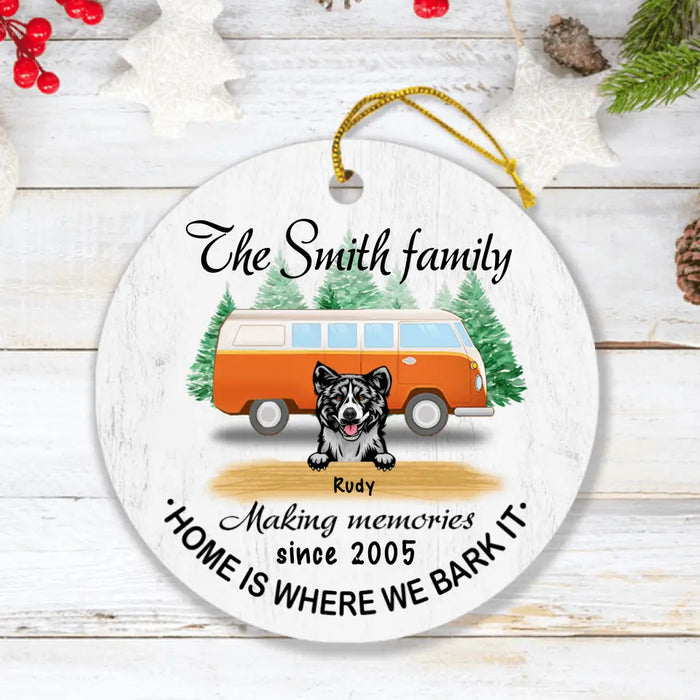 Personalized Dog Camper Ornament - Up to 5 Dogs - Best Gift For Dog Lover - Home Is Where We Bark It
