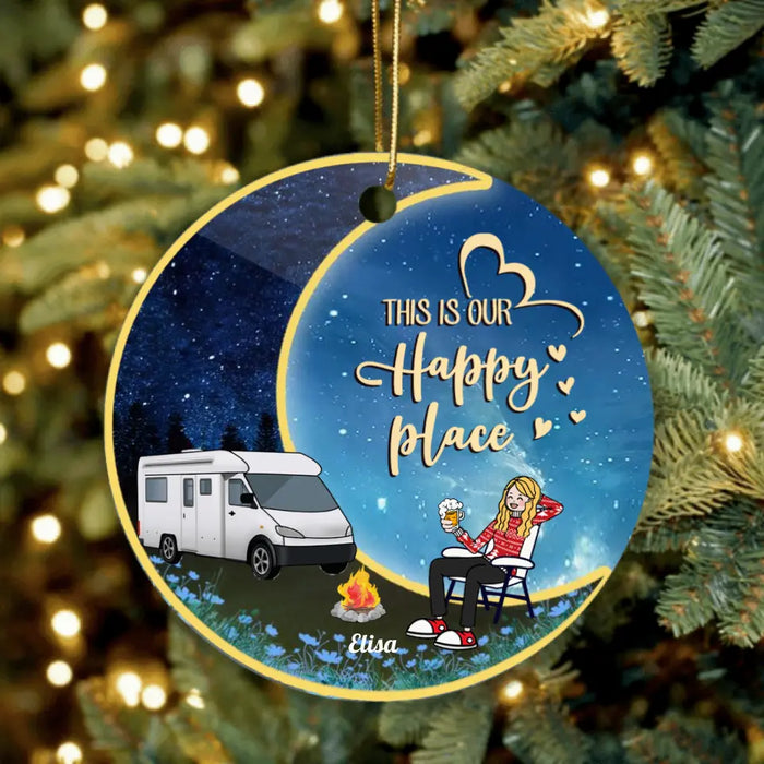 Personalized Camping Moon Ornament - Man/Woman/Couple - Best Gift For Camping Lover - This Is Our Happy Place