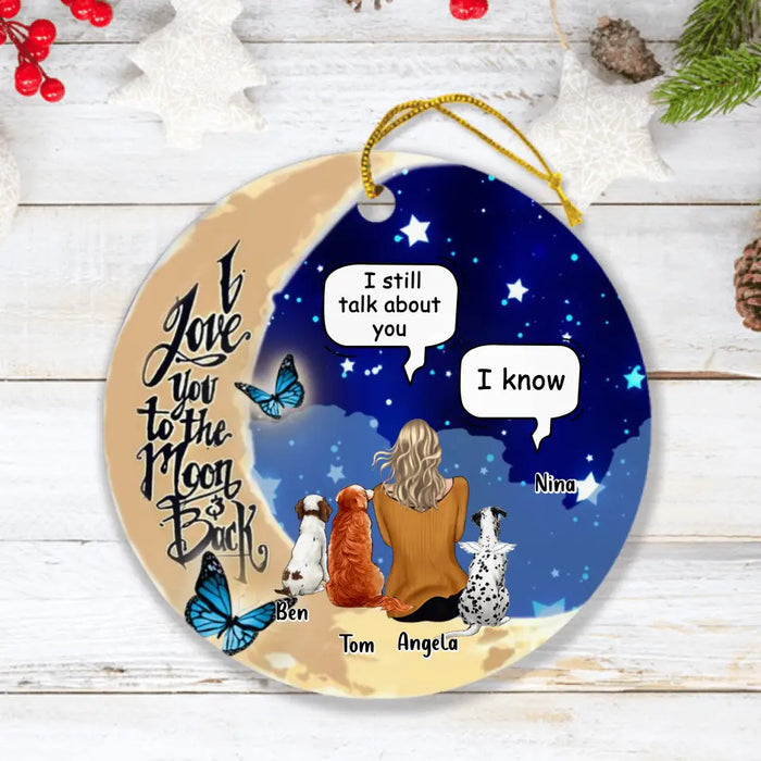 Personalized Memorial Pet Ornament - Gift For Horse/Dog Lovers With Up To 3 Dogs/Horse - I Still Talk About You