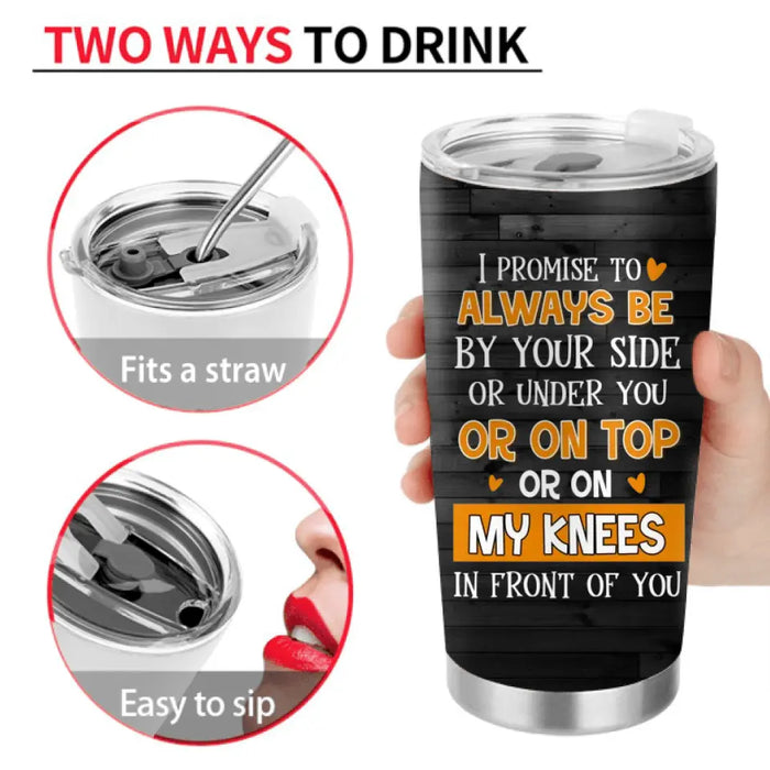Personalized Couple Tumbler - Gift Idea For Him/Her/Couple - To The Best Thing That Ever Happened To Me And My Vagina