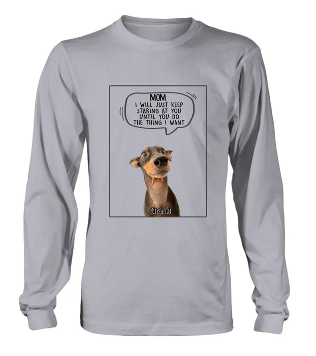 Personalized Pet Photo Shirt/Hoodie - Gift For Pet Lover -  Up to 3 Pets - I Will Just Keep Staring At You