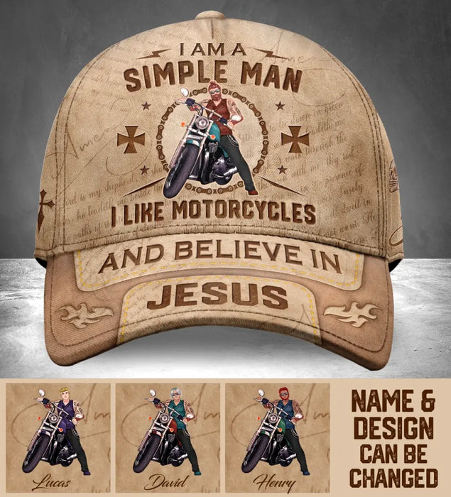 Personalized Biker Man Cap - Gift For Biker/Father/Grandpa/Friend - I Am A Simple Man I Like Motorcycles And Believe In Jesus